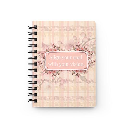 Floral Spiral Bound Journal - Align Your Soul with Your Vision, Gratitude Journal, Daily Planner, Inspirational Notebook, Gift for Her