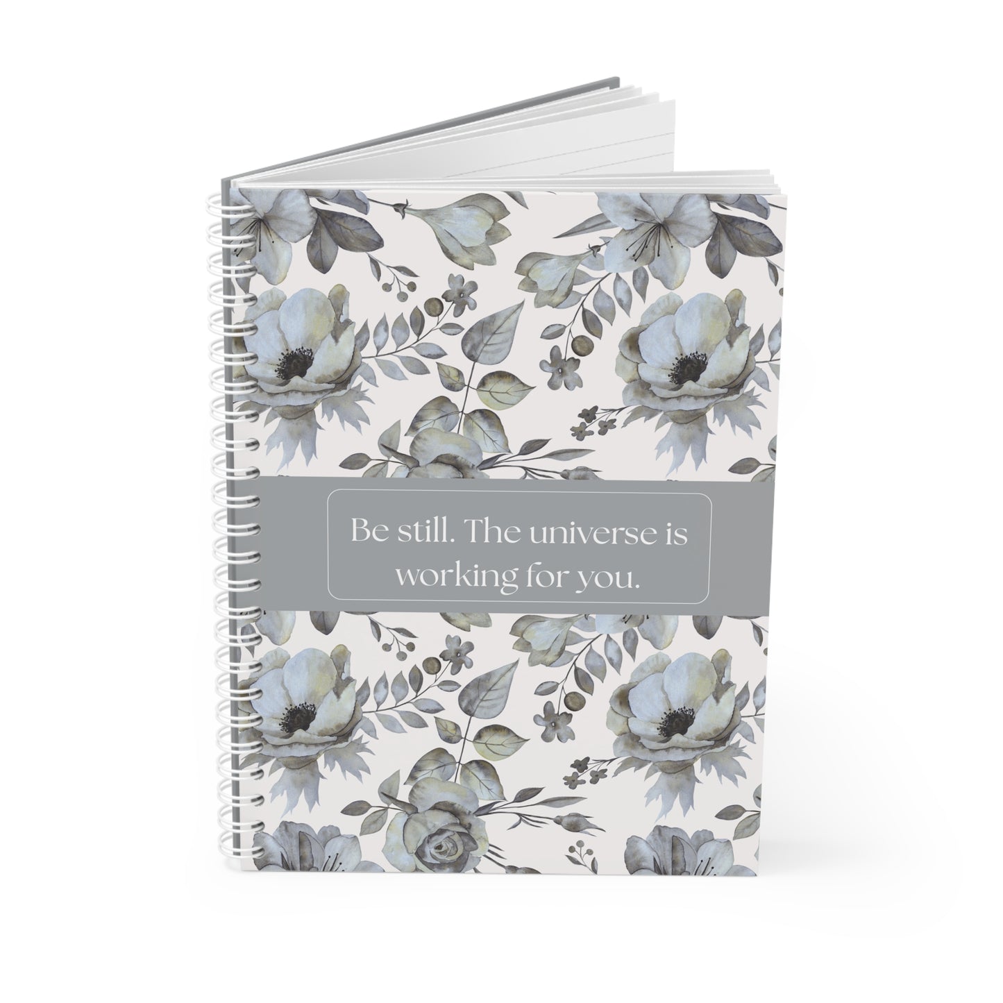 Be Still Floral Spiral Notebook | Inspirational Quote Journal, Grey Watercolor Flowers